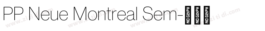 PP Neue Montreal Sem字体转换